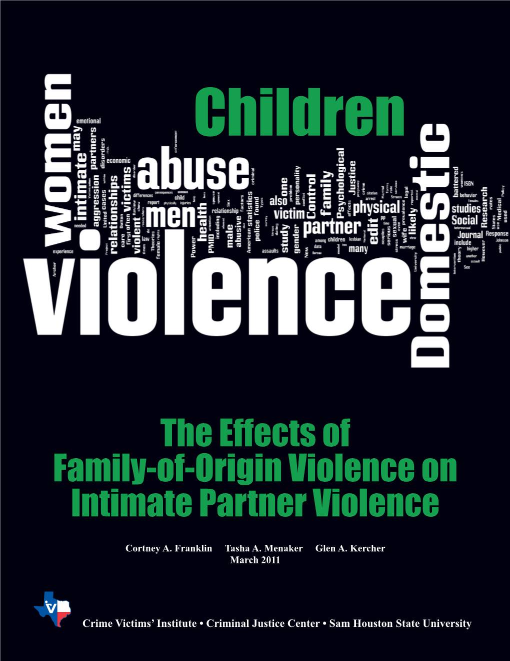 The Effects of Family-Of-Origin Violence on Intimate Partner Violence