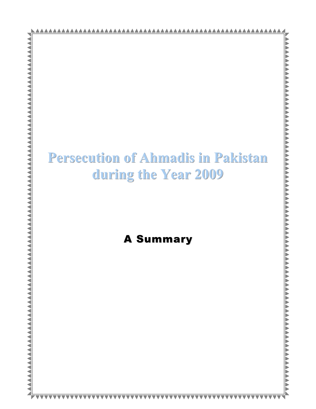 Persecution of Ahmadis in Pakistan During the Year 2009