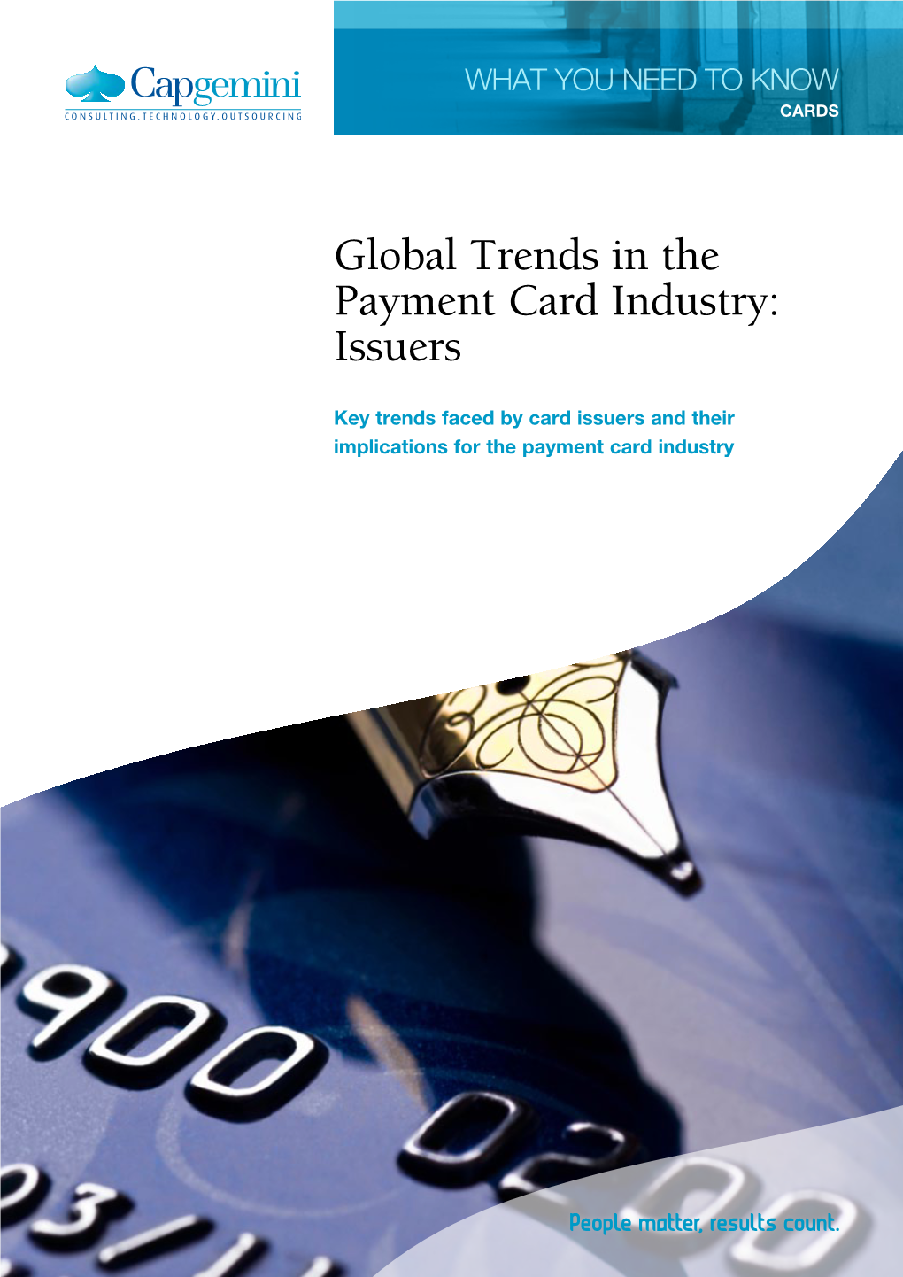 Global Trends in the Payment Card Industry: Issuers