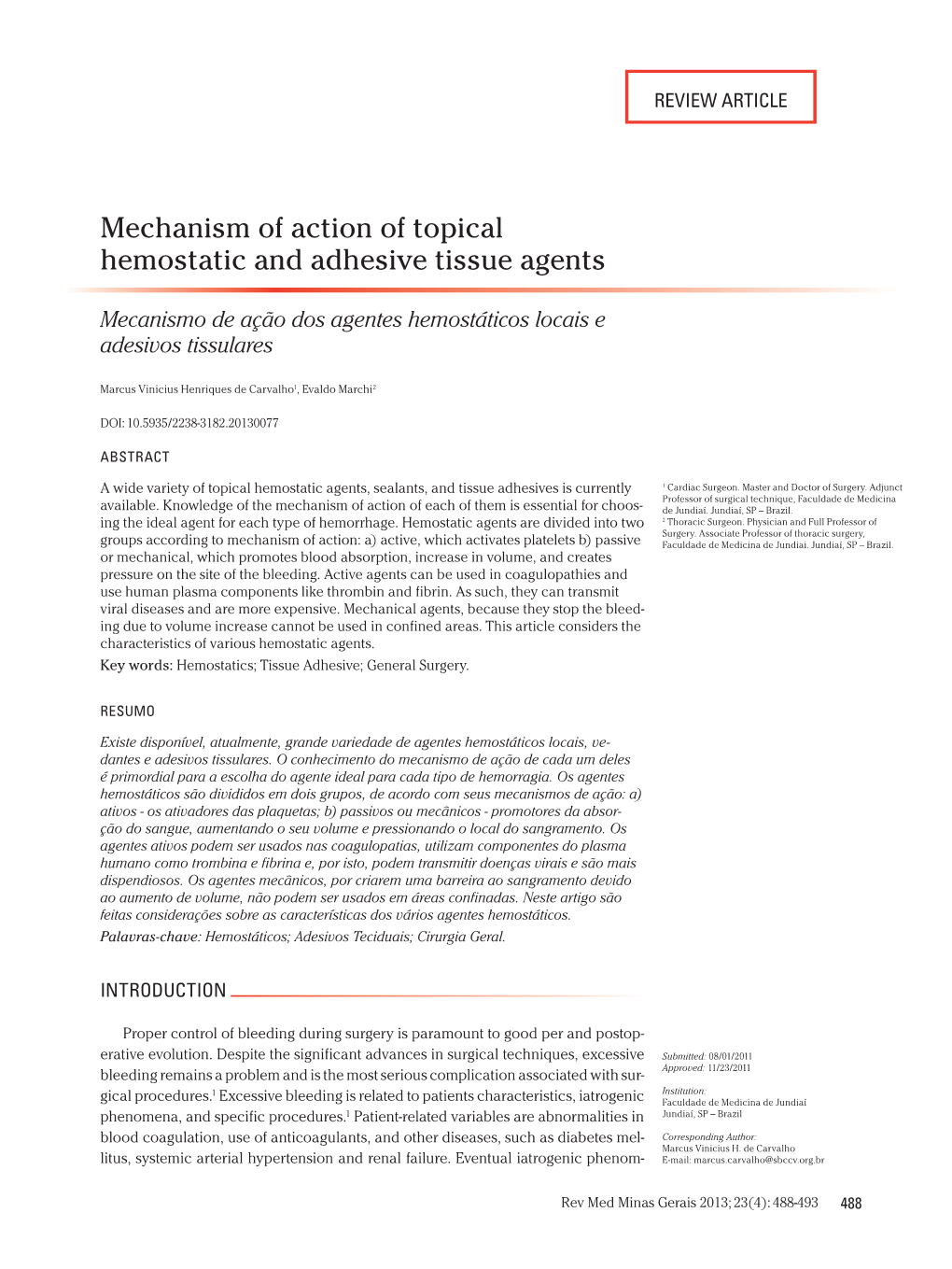 Mechanism of Action of Topical Hemostatic and Adhesive Tissue Agents
