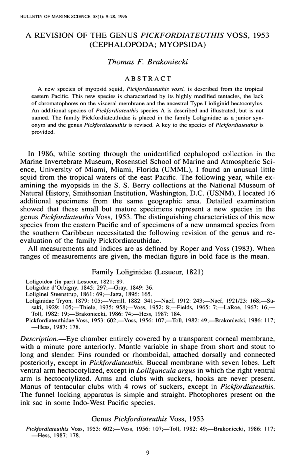 A Revision of the Genus <I>Pickfordiateuthis</I> Voss, 1953 (Cephalopoda; Myopsida)