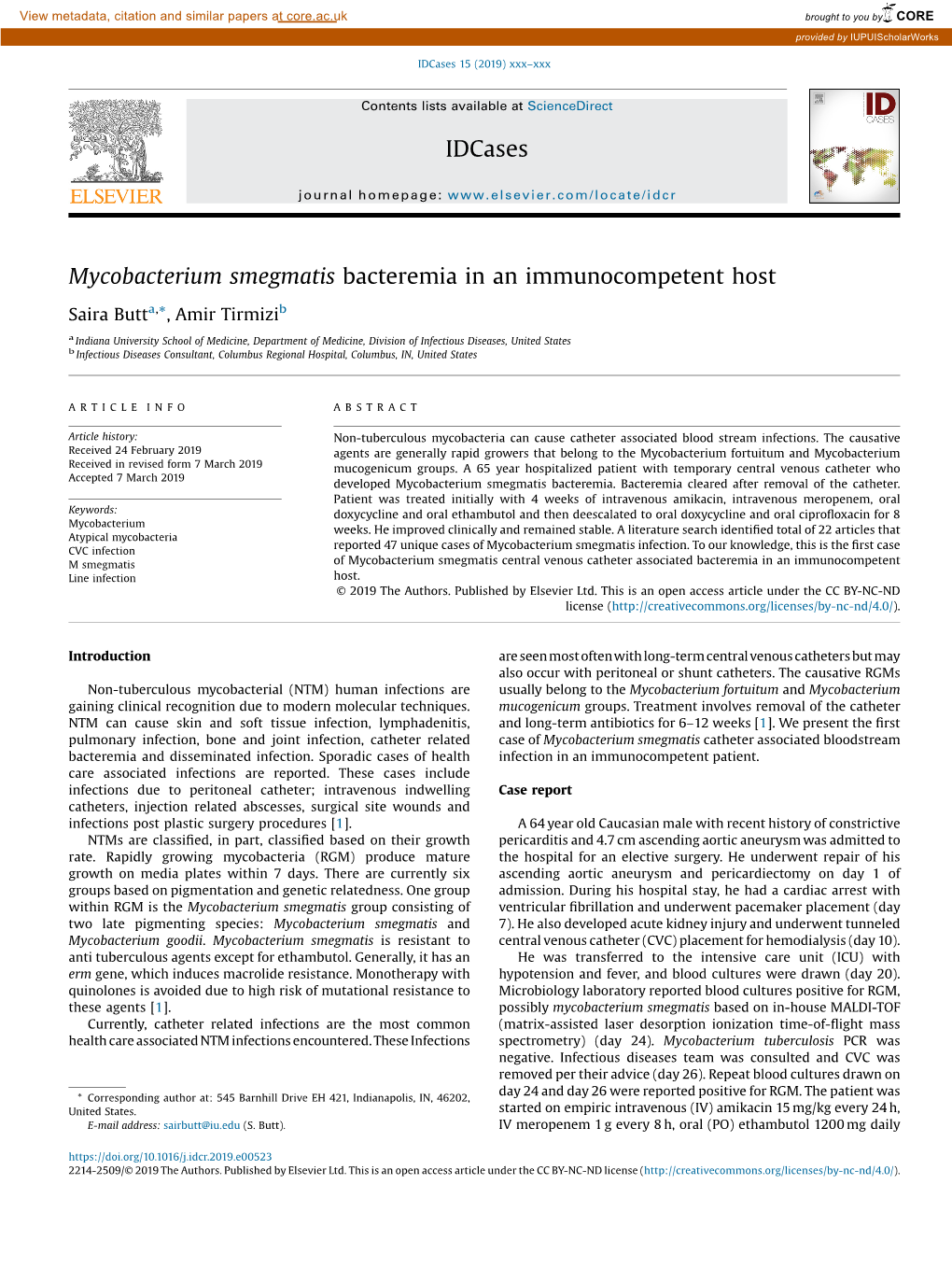 Mycobacterium Smegmatis Bacteremia in an Immunocompetent Host