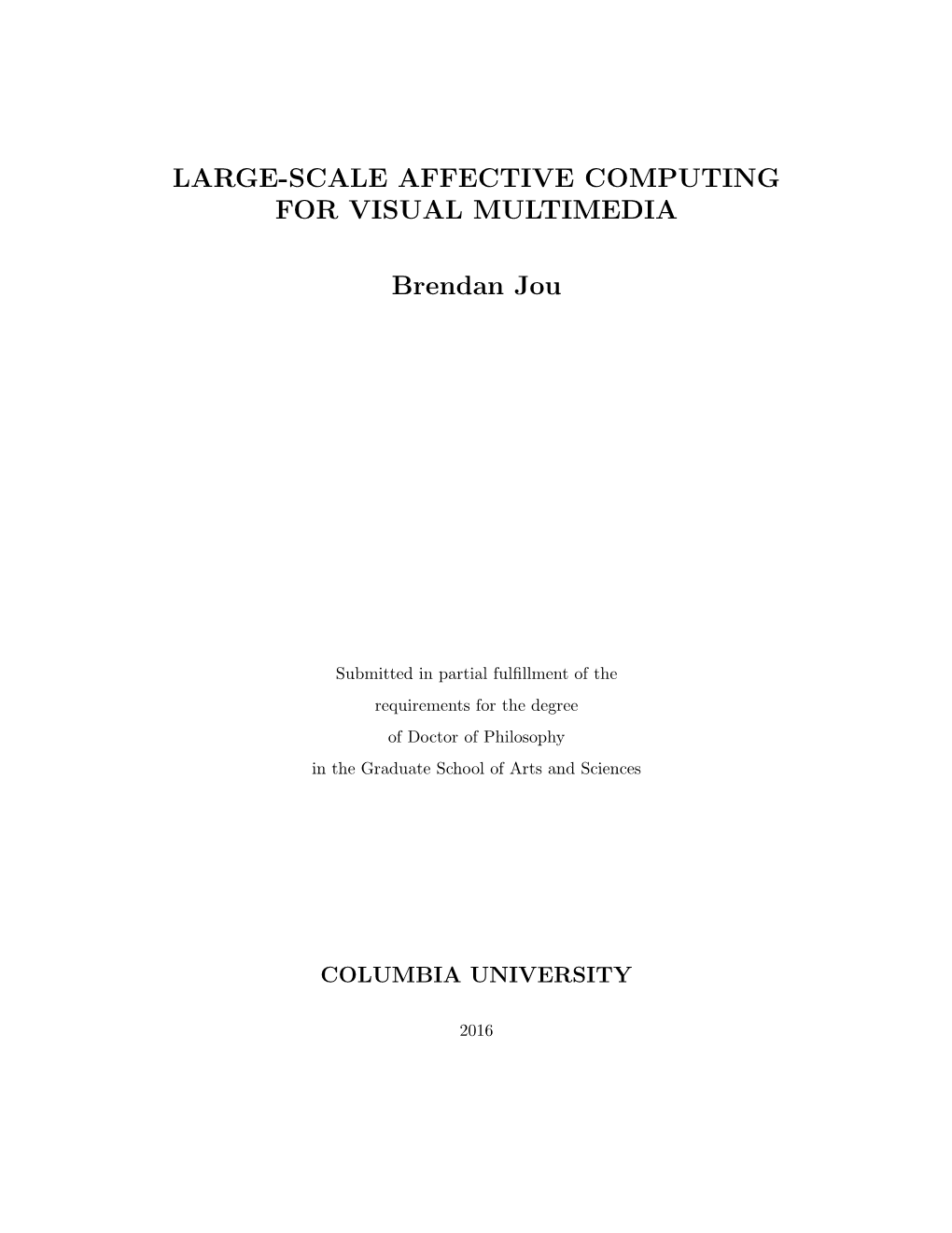 Large-Scale Affective Computing for Visual Multimedia