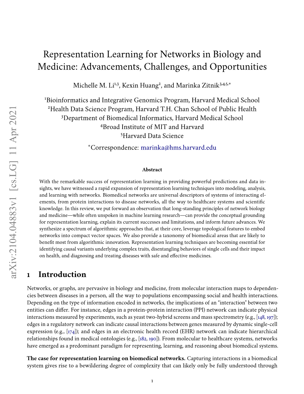 Representation Learning for Networks in Biology and Medicine: Advancements, Challenges, and Opportunities Arxiv:2104.04883V1 [C