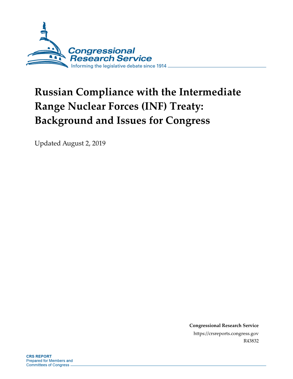 Russian Compliance with the Intermediate Range Nuclear Forces (INF) Treaty: Background and Issues for Congress