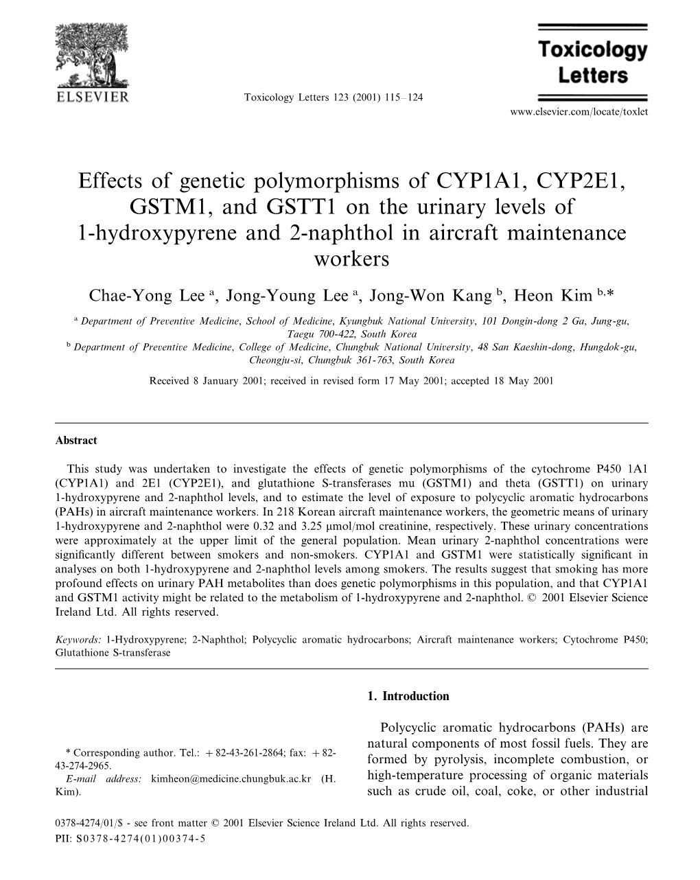 Effects of Genetic Polymorphisms of CYP1A1, CYP2E1, GSTM1, and GSTT1 on the Urinary Levels of 1-Hydroxypyrene and 2-Naphthol in Aircraft Maintenance Workers