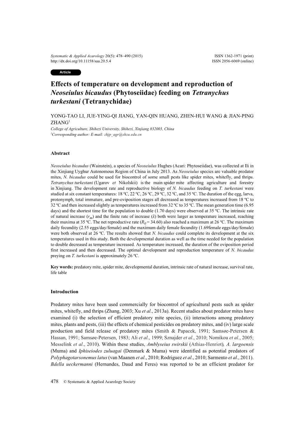 Effects of Temperature on Development and Reproduction of Neoseiulus Bicaudus (Phytoseiidae) Feeding on Tetranychus Turkestani (Tetranychidae)
