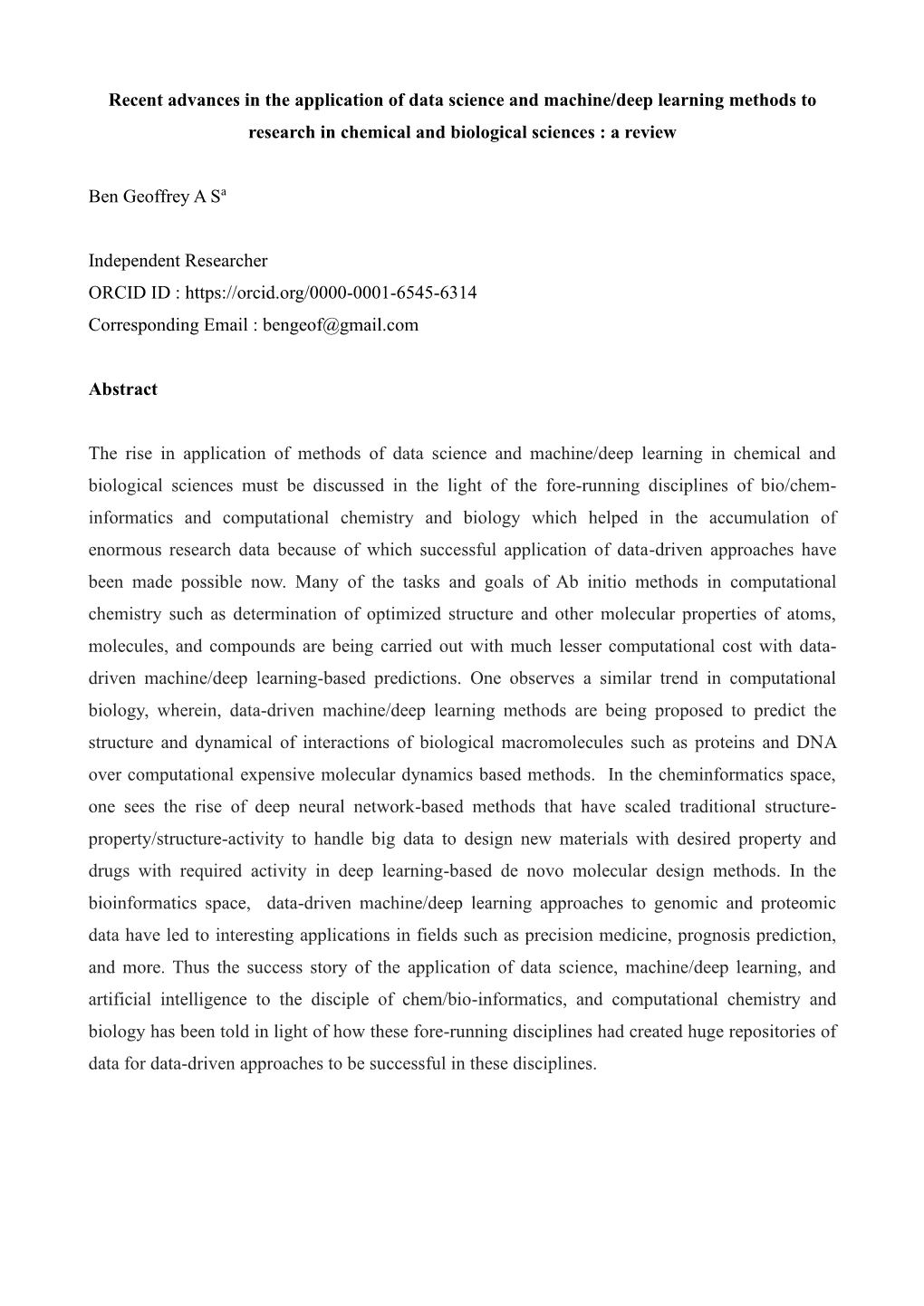 Recent Advances in the Application of Data Science and Machine/Deep Learning Methods to Research in Chemical and Biological Sciences : a Review