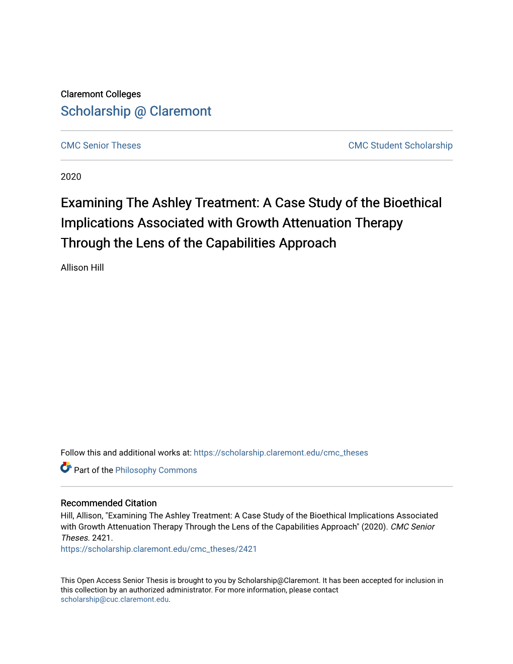 Examining the Ashley Treatment: a Case Study of the Bioethical Implications Associated with Growth Attenuation Therapy Through the Lens of the Capabilities Approach