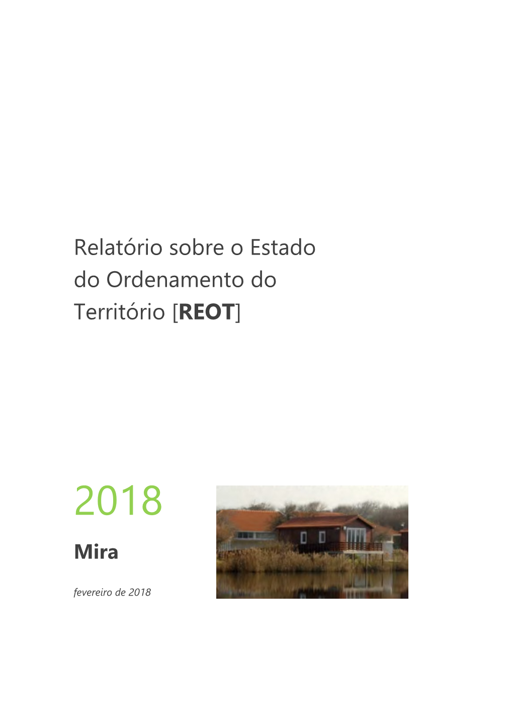 Relatório Sobre O Estado Do Ordenamento Do Território [REOT]