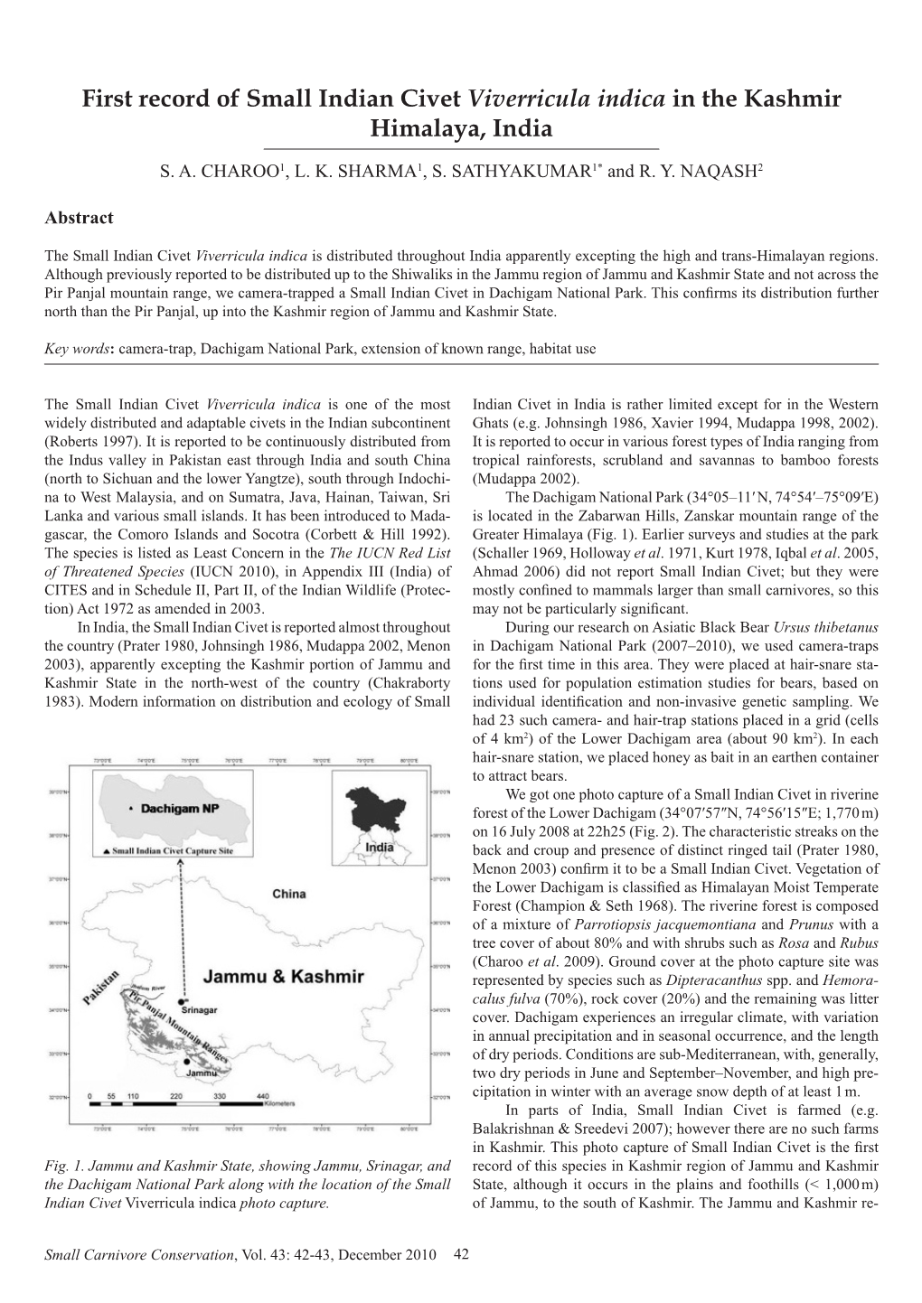 First Record of Small Indian Civet Viverricula Indica in the Kashmir Himalaya, India