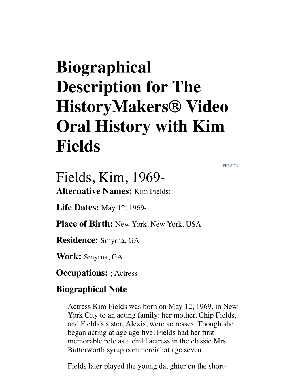 Biographical Description for the Historymakers® Video Oral History with Kim Fields