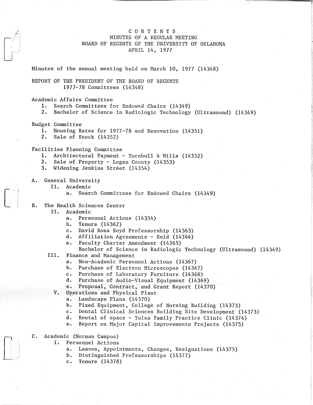 C O N T E N T S Minutes of a Regular Meeting Board of Regents of the University of Oklahoma April 14, 197 7