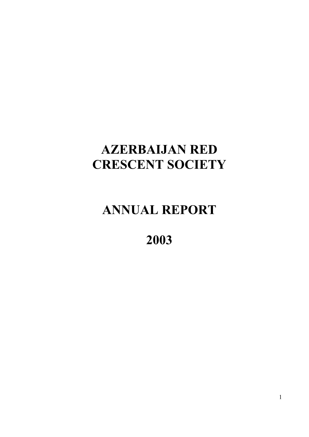 Azerbaijan Red Crescent Society Annual Report 2003