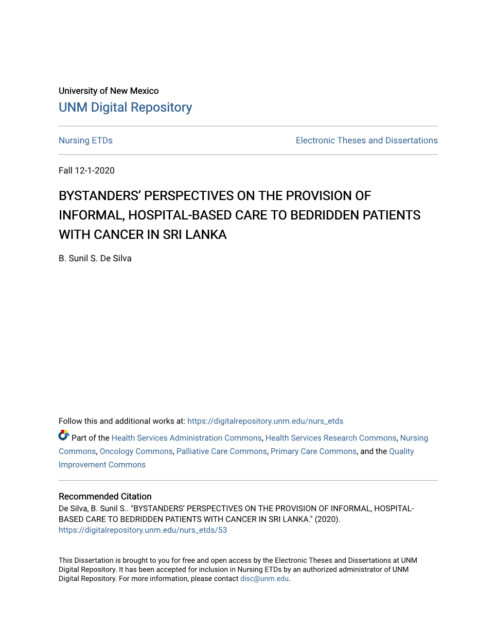 Bystanders' Perspectives on the Provision of Informal, Hospital-Based Care to Bedridden Patients with Cancer in Sri Lanka