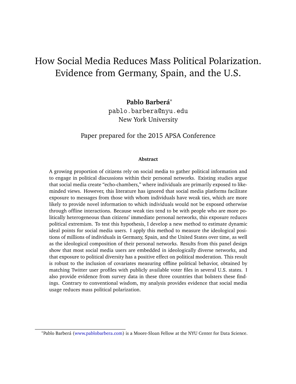 How Social Media Reduces Mass Political Polarization