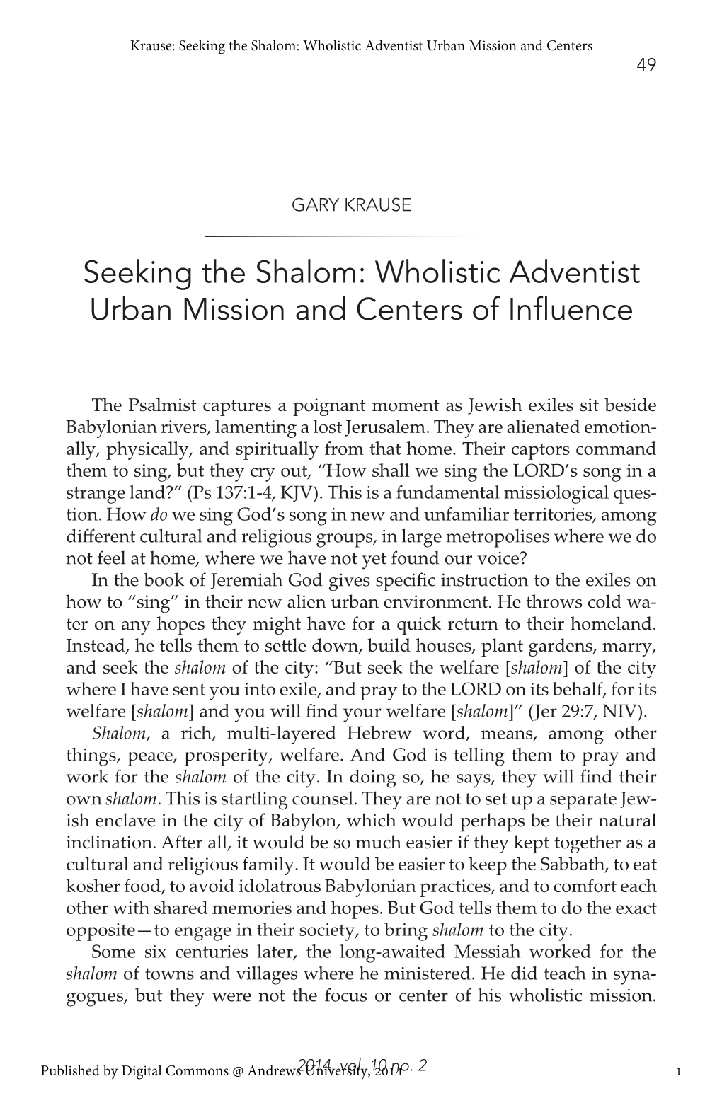 Wholistic Adventist Urban Mission and Centers of Influence