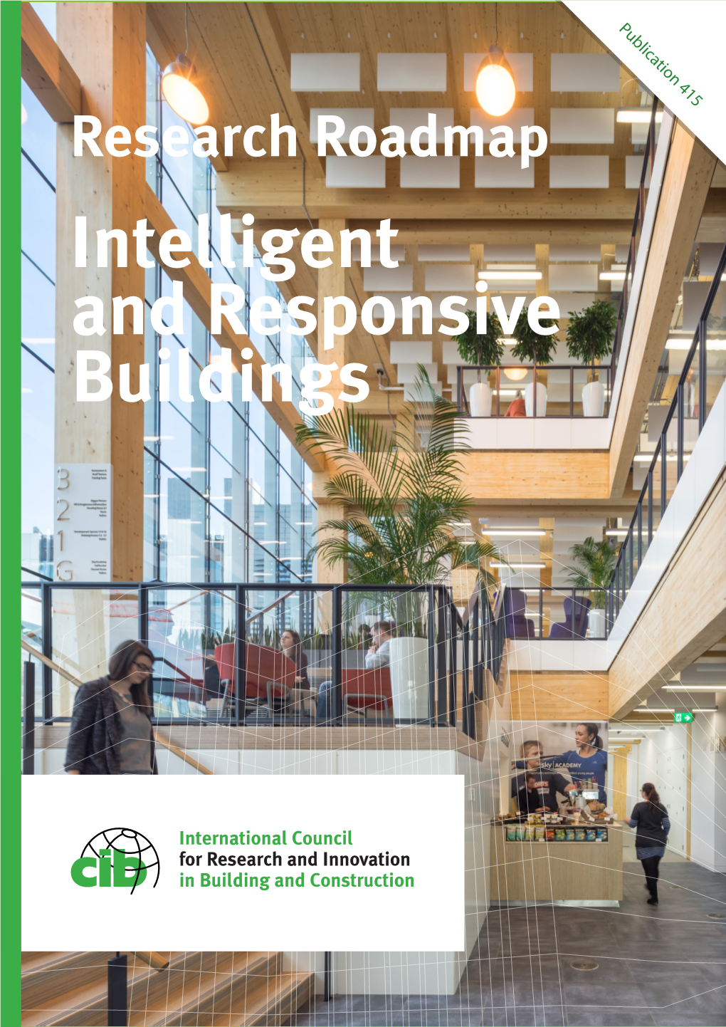 Intelligent and Responsive Buildings