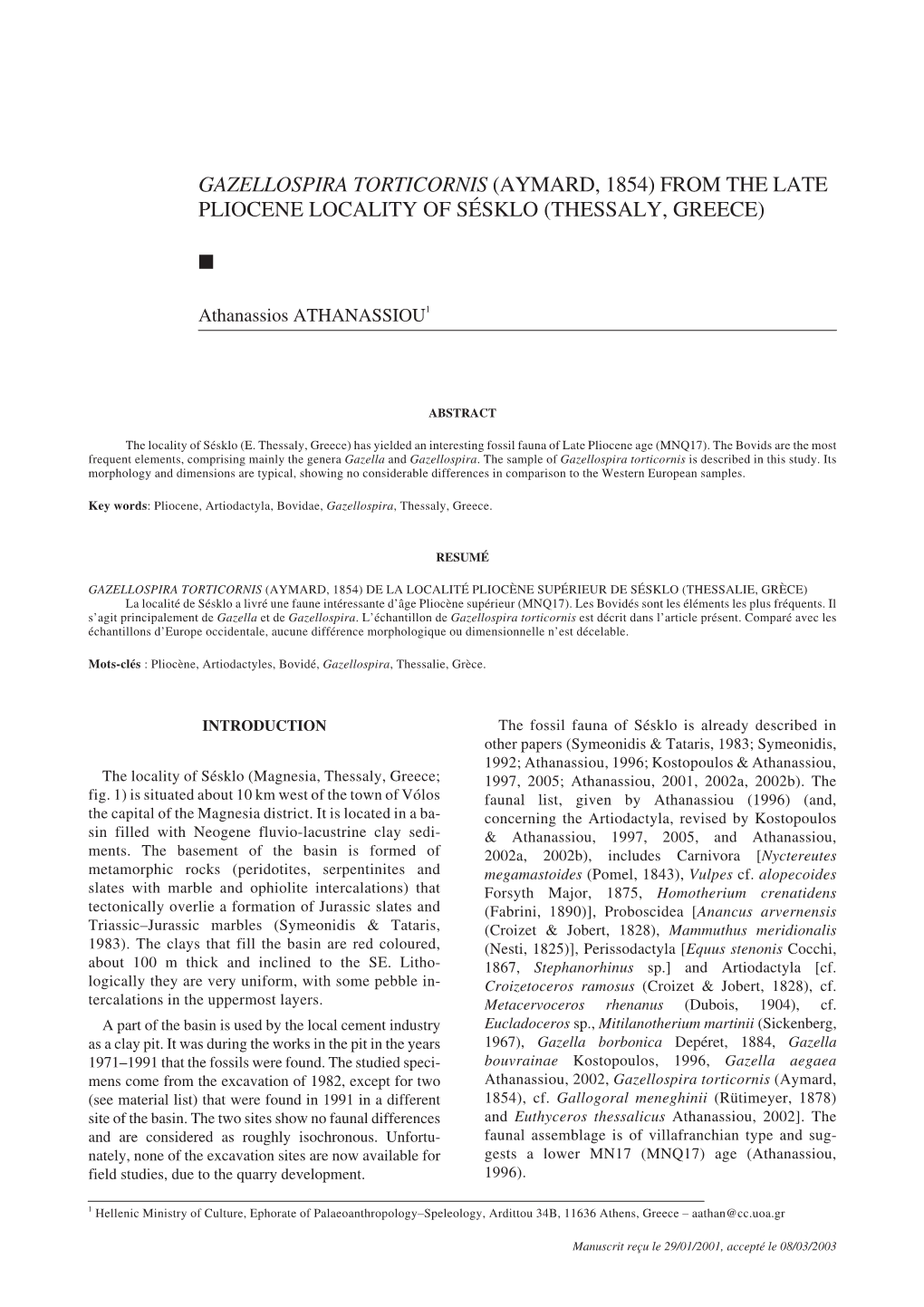 Gazellospira Torticornis (Aymard, 1854) from the Late Pliocene Locality of Sésklo (Thessaly, Greece) ⅲ