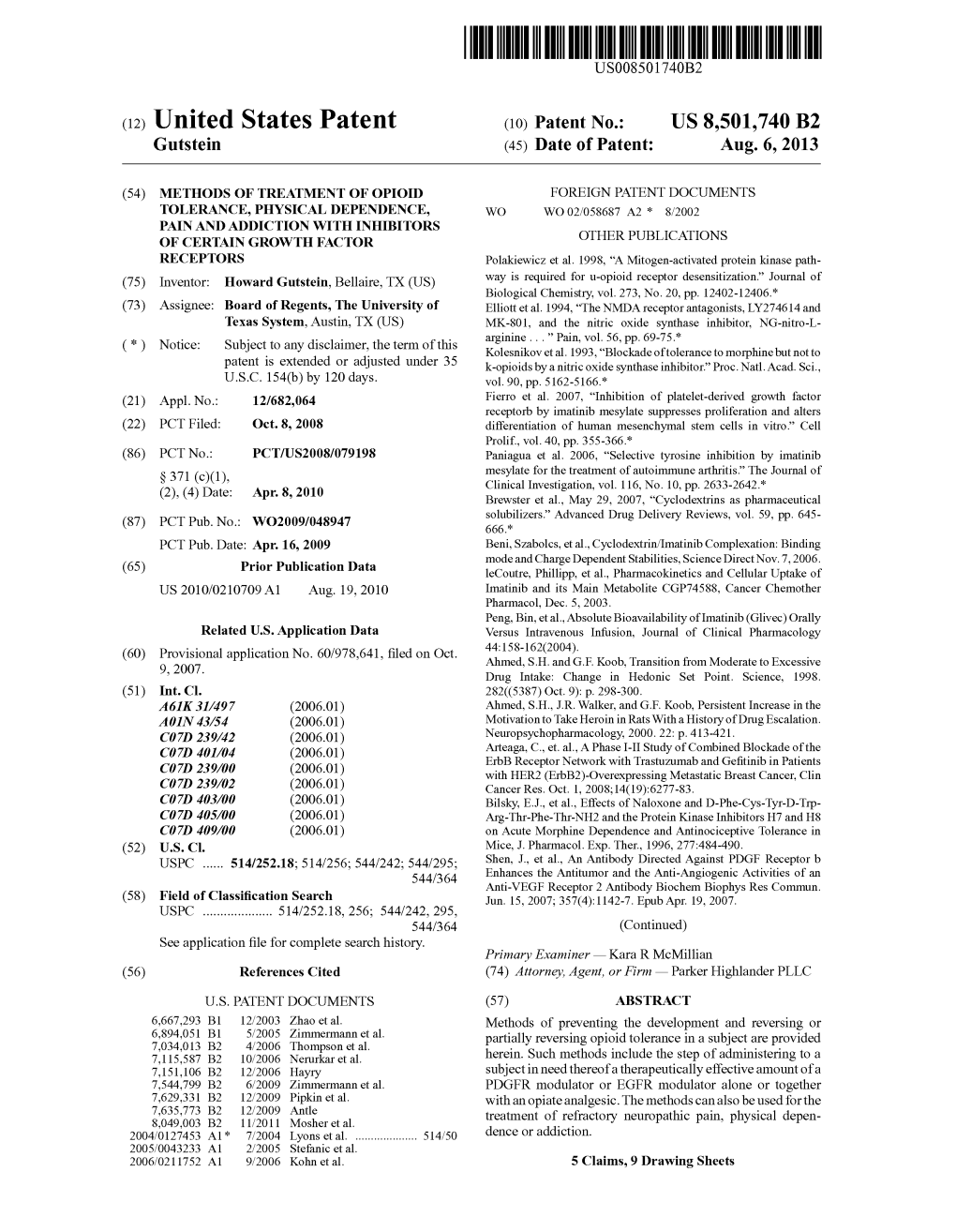 (12) United States Patent (10) Patent No.: US 8,501,740 B2 Gutstein (45) Date of Patent: Aug