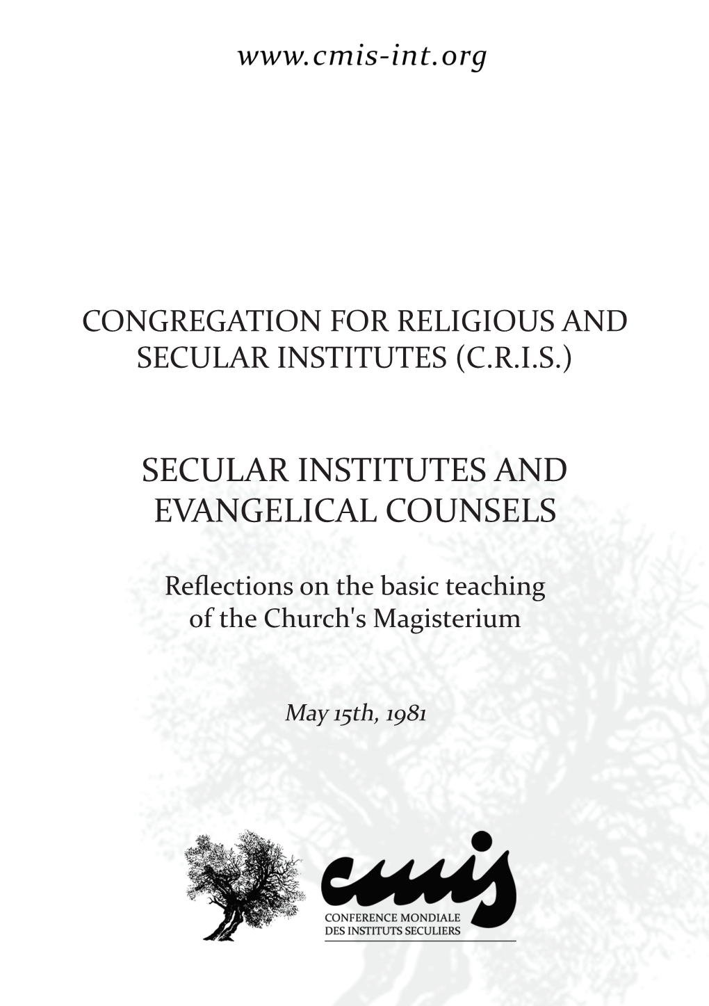 Secular Institutes and Evangelical Counsels