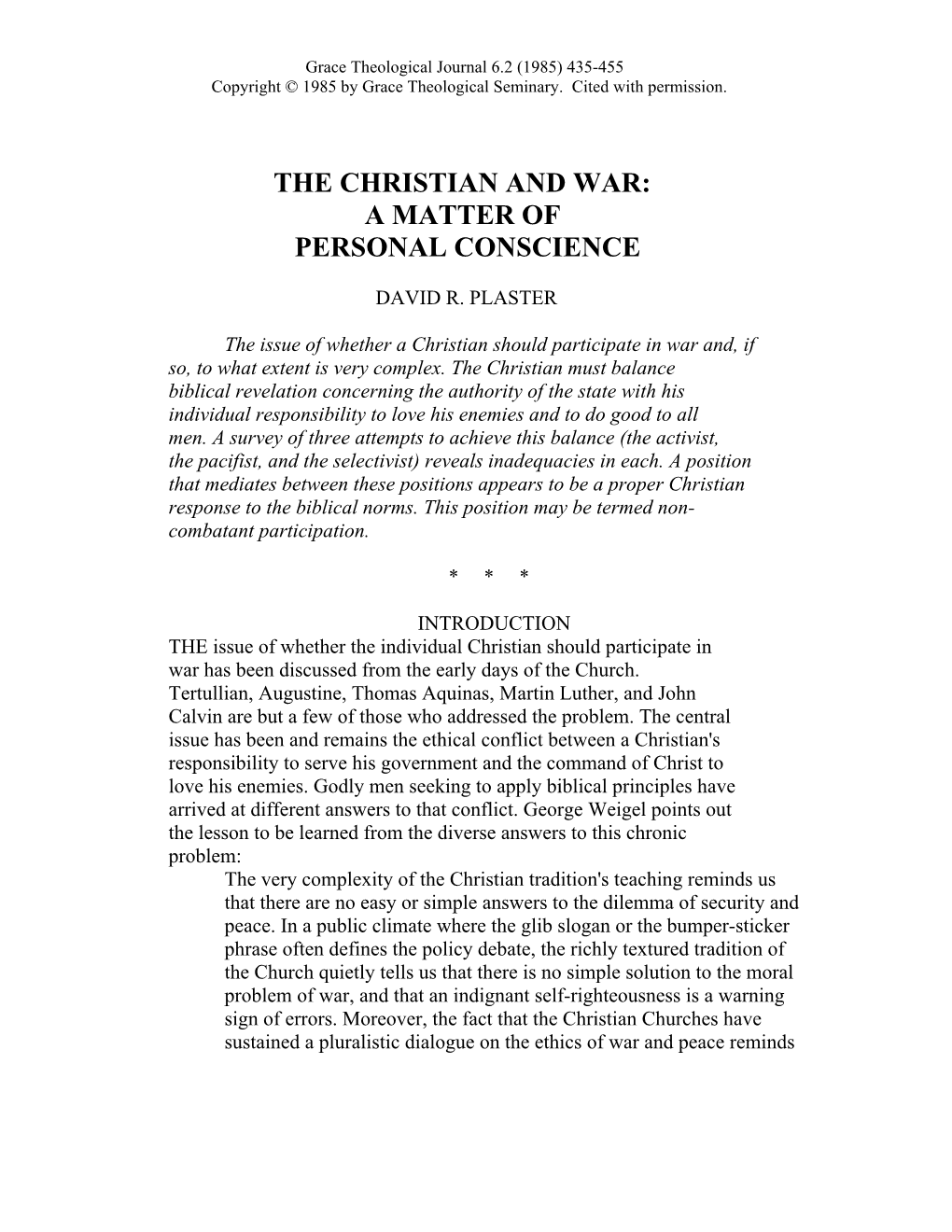 The Christian and War: a Matter of Personal Conscience