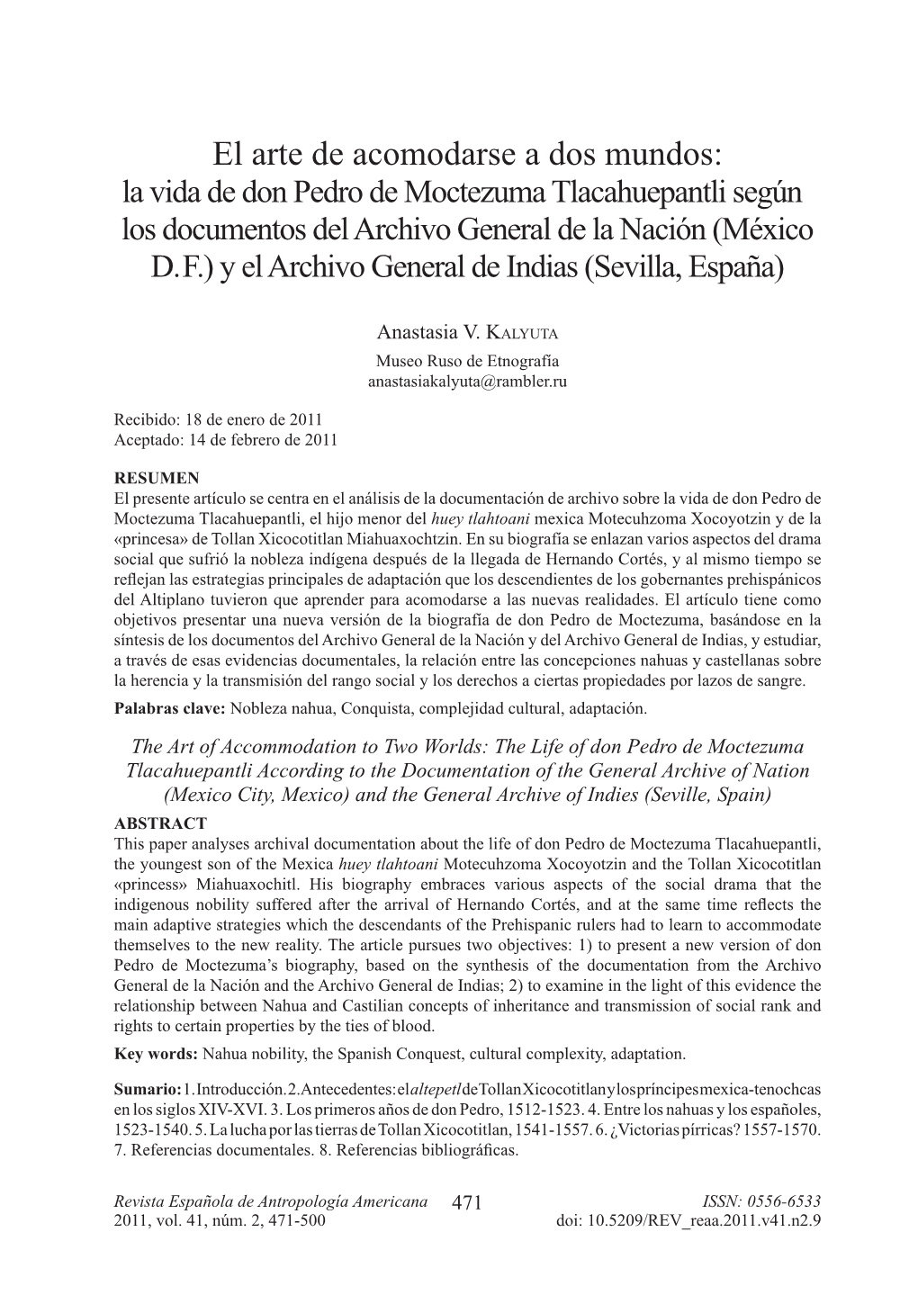 La Vida De Don Pedro De Moctezuma Tlacahuepantli Según Los Documentos Del Archivo General De La Nación (México D