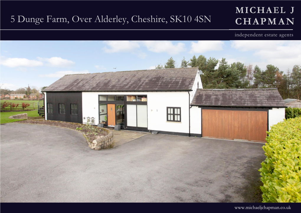 5 Dunge Farm, Over Alderley, Cheshire, SK10 4SN