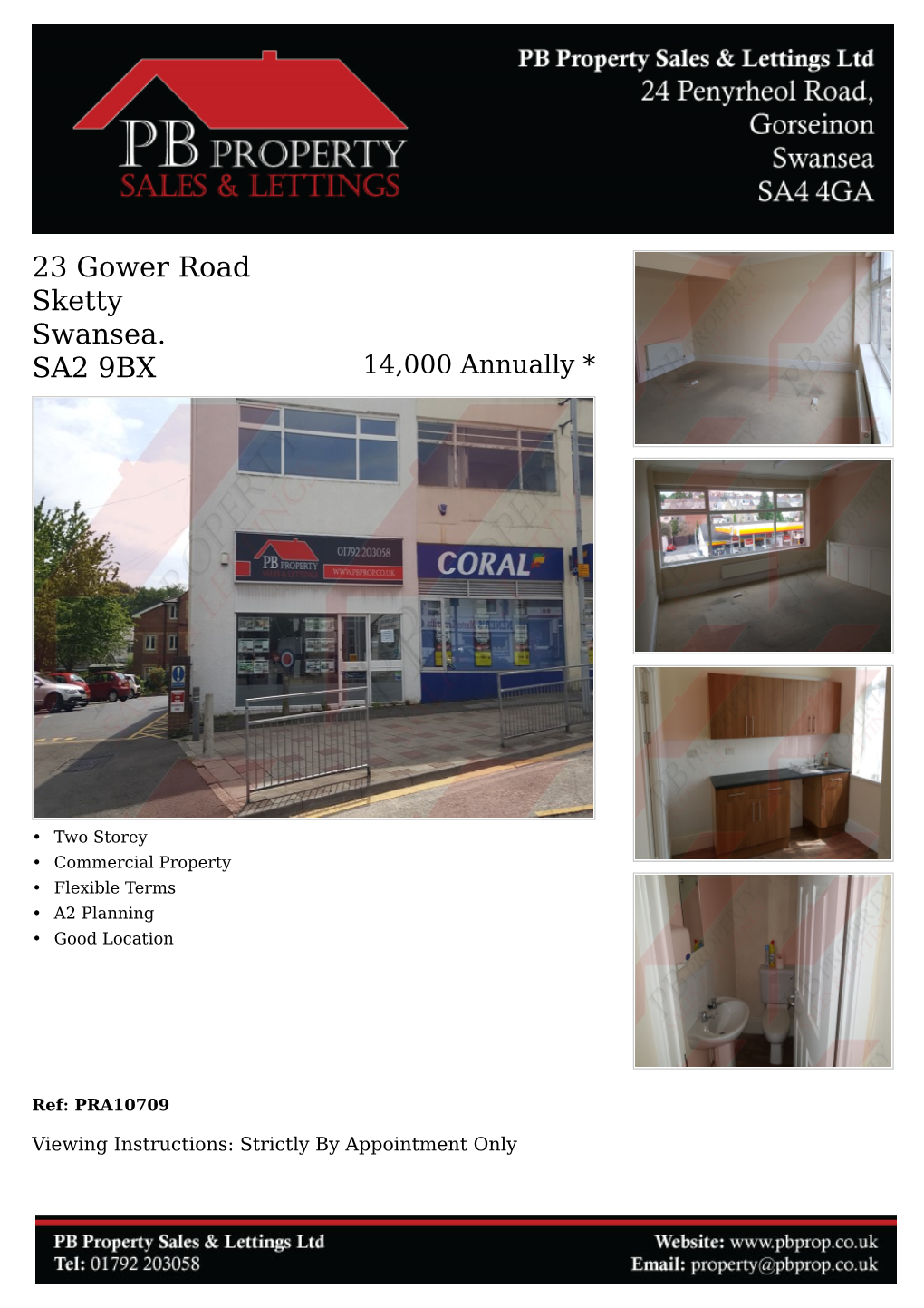 23 Gower Road Sketty Swansea. SA2 9BX 14,000 Annually *