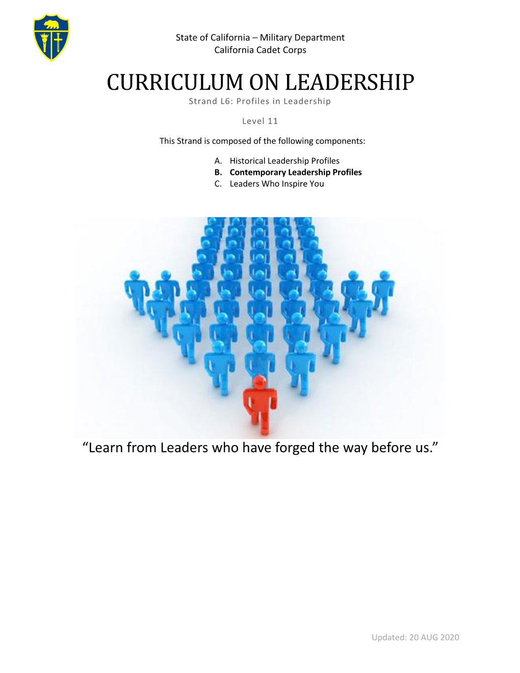 CURRICULUM on LEADERSHIP Strand L6: Profiles in Leadership