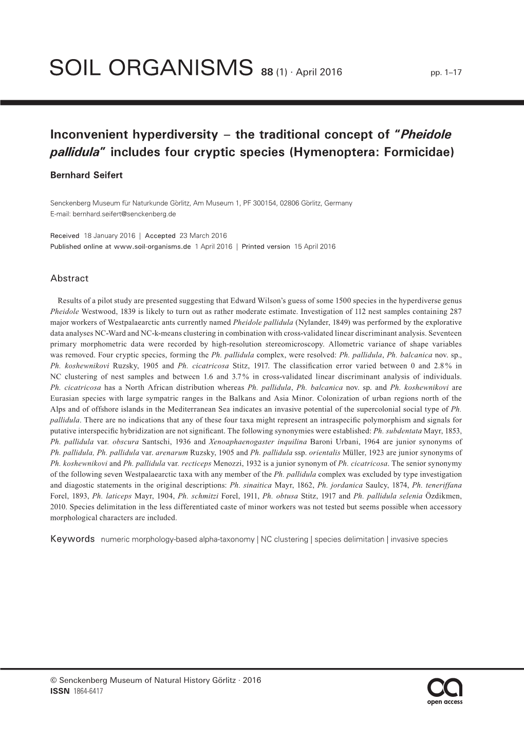 Pheidole Pallidula” Includes Four Cryptic Species (Hymenoptera: Formicidae)