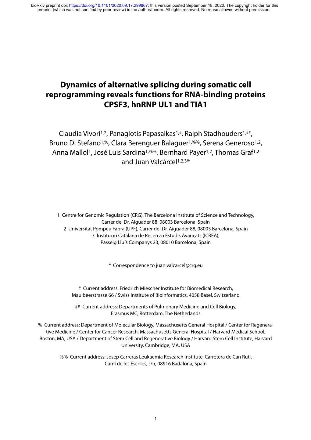 Dynamics of Alternative Splicing During Somatic Cell Reprogramming Reveals Functions for RNA-Binding Proteins CPSF3, Hnrnp UL1 and TIA1