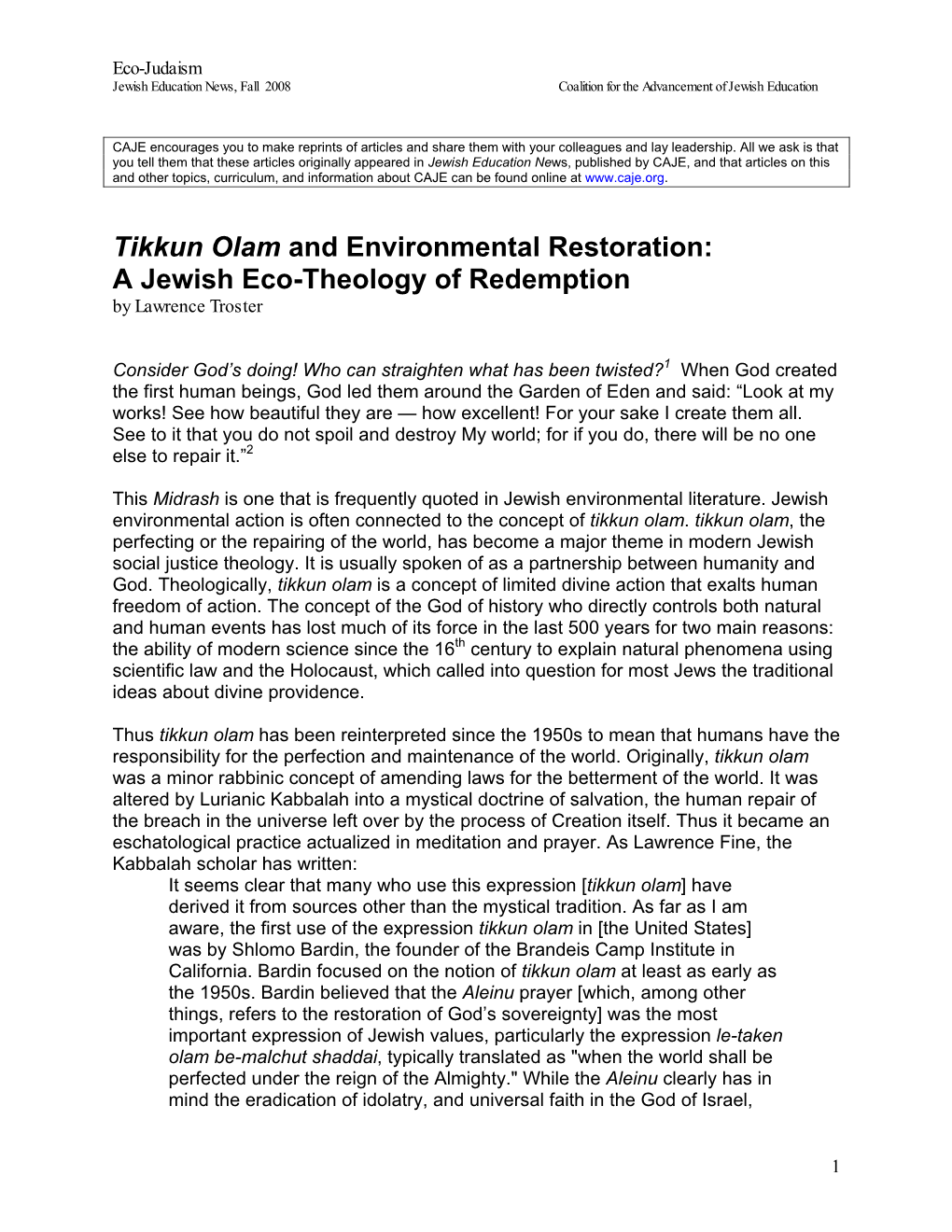 Tikkun Olam and Environmental Restoration: a Jewish Eco-Theology of Redemption by Lawrence Troster