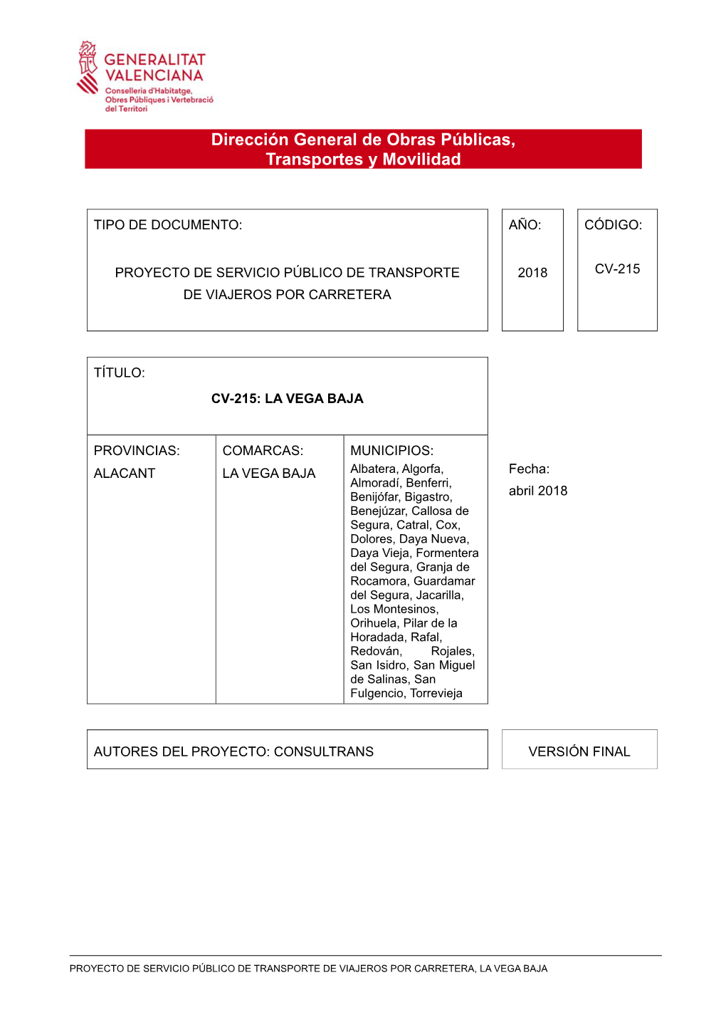 Dirección General De Obras Públicas, Transportes Y Movilidad