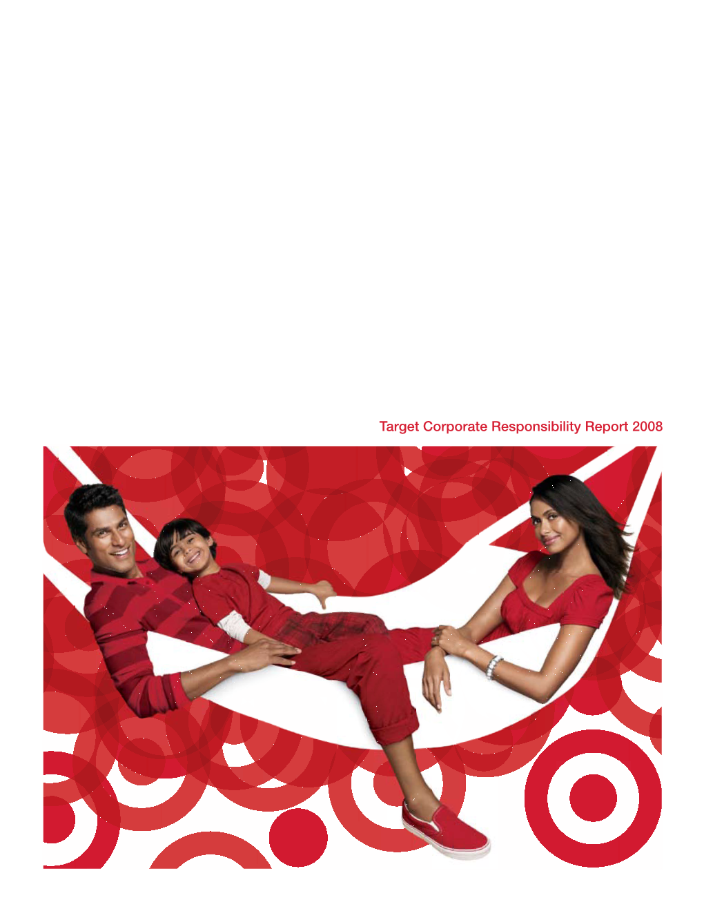 Target Corporate Responsibility Report 2008 2273 3562 Br8ny9 Hammock.Indd