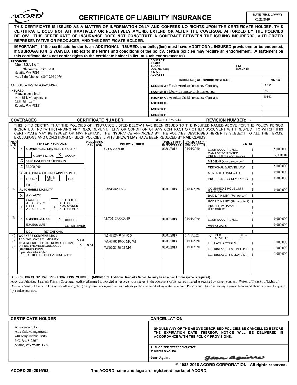 Certificate of Liability Insurance 02/22/2019 This Certificate Is Issued As a Matter of Information Only and Confers No Rights Upon the Certificate Holder