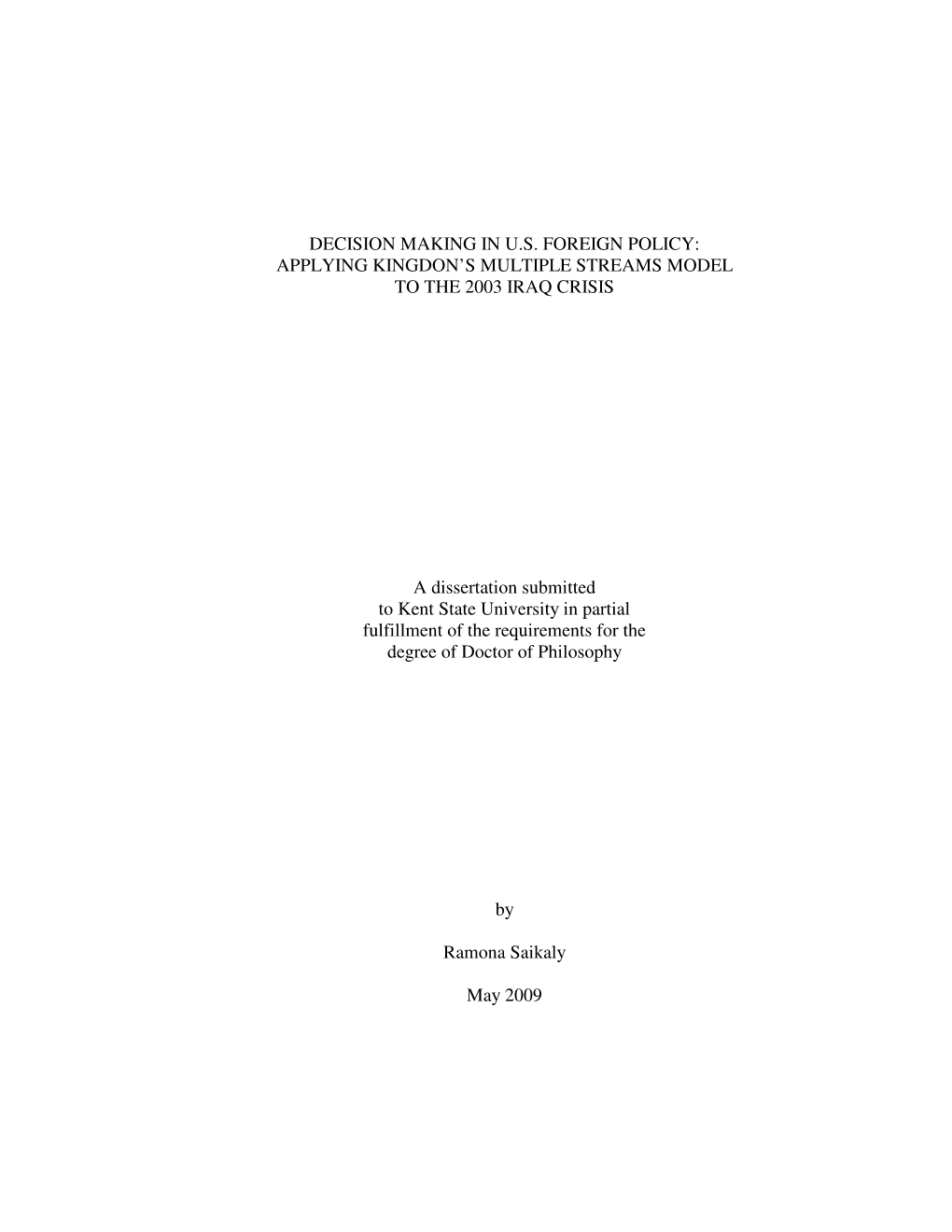 Decision Making in U.S. Foreign Policy: Applying Kingdon's