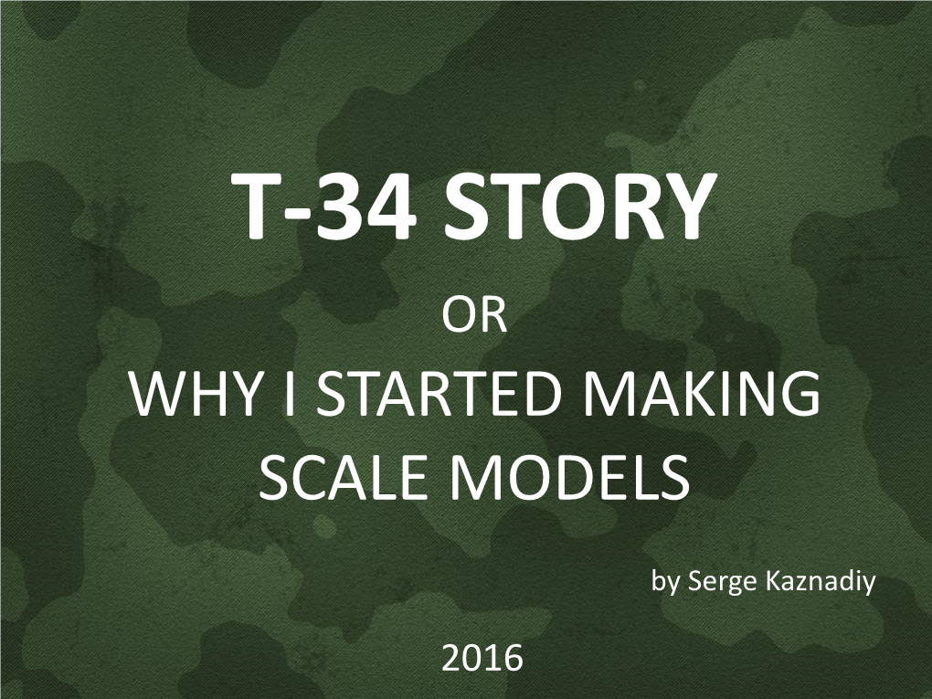 Why I Started Making Scale Models