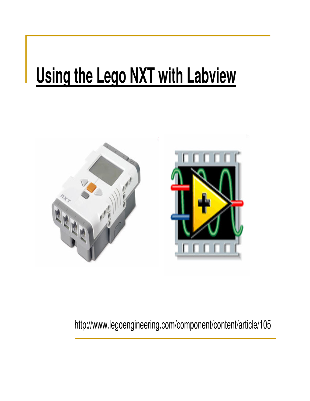 Using the Lego NXT with Labview