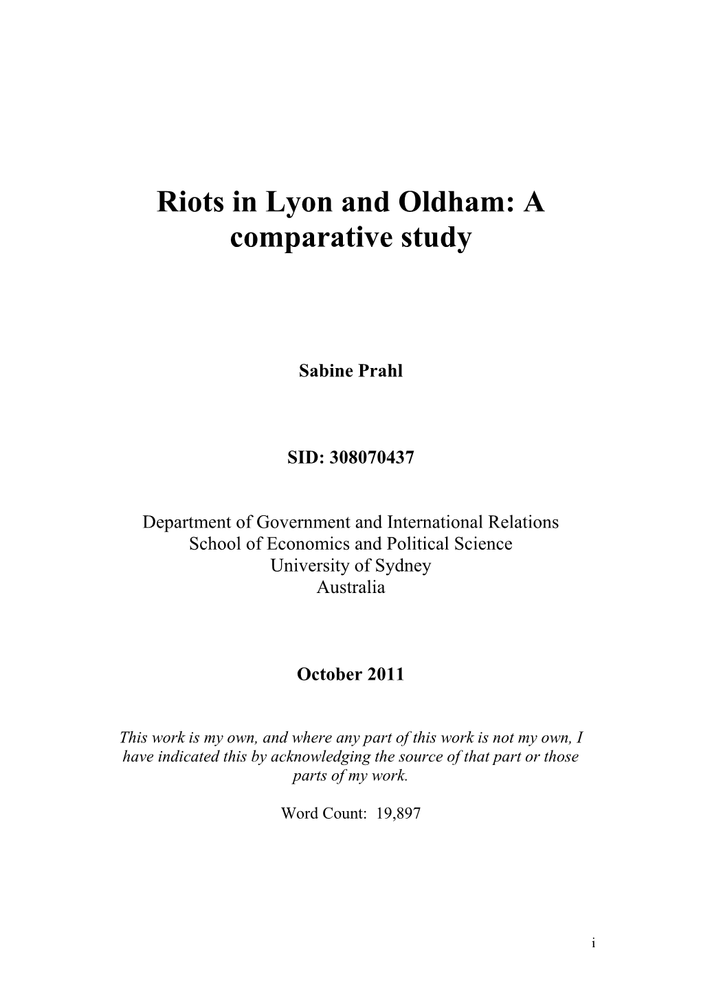 Riots in Lyon and Oldham: a Comparative Study