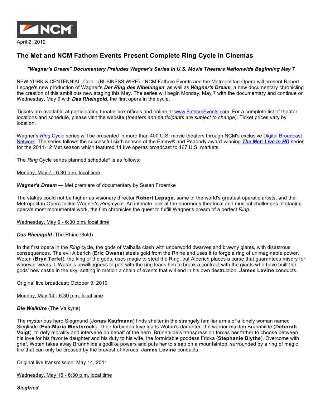 The Met and NCM Fathom Events Present Complete Ring Cycle in Cinemas