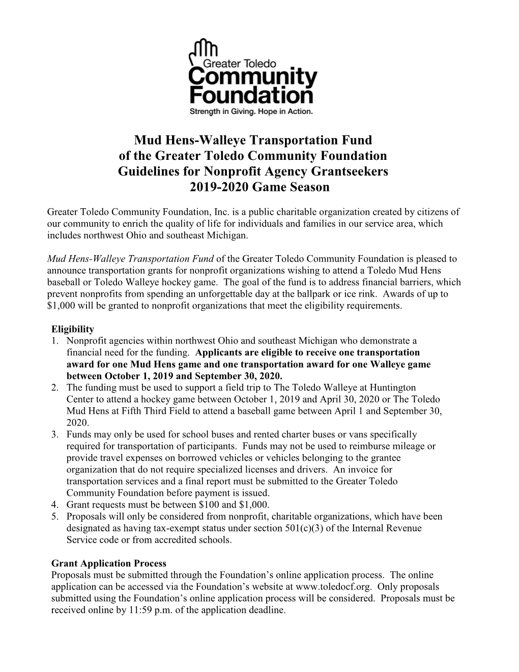 Mud Hens-Walleye Transportation Fund of the Greater Toledo Community Foundation Guidelines for Nonprofit Agency Grantseekers 2019-2020 Game Season