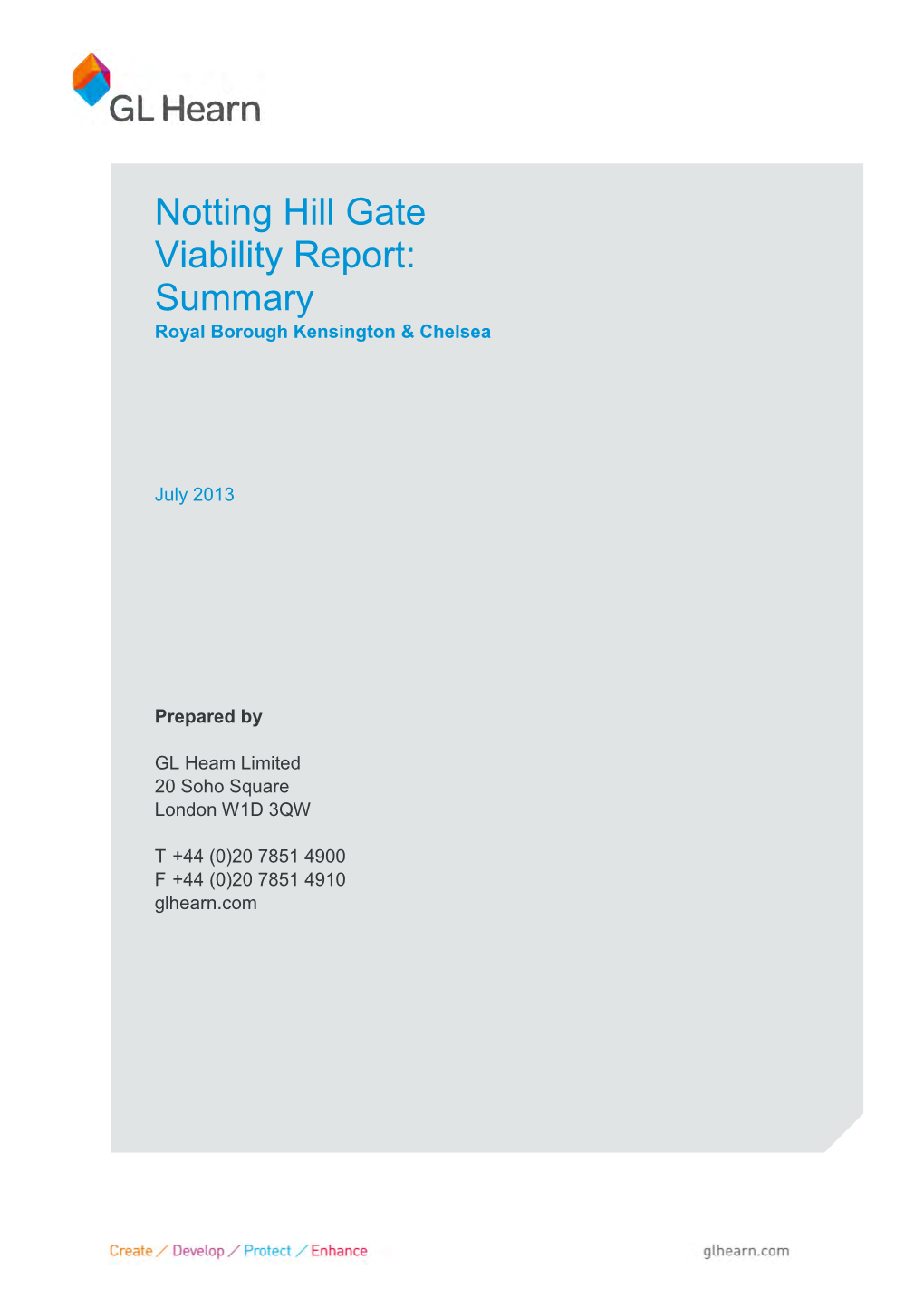 Notting Hill Gate Viability Report: Summary Royal Borough Kensington & Chelsea