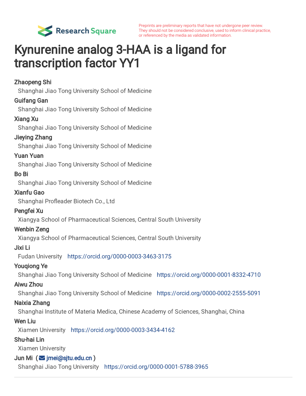 Kynurenine Analog 3-HAA Is a Ligand for Transcription Factor YY1