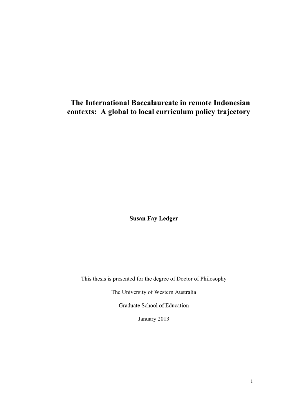 The International Baccalaureate in Remote Indonesian Contexts: a Global to Local Curriculum Policy Trajectory