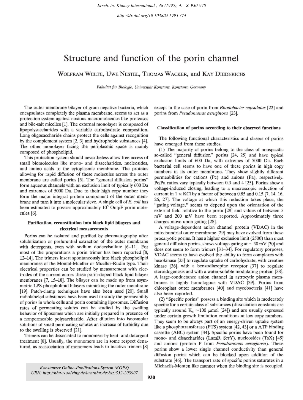 Structure and Function of the Porin Channel