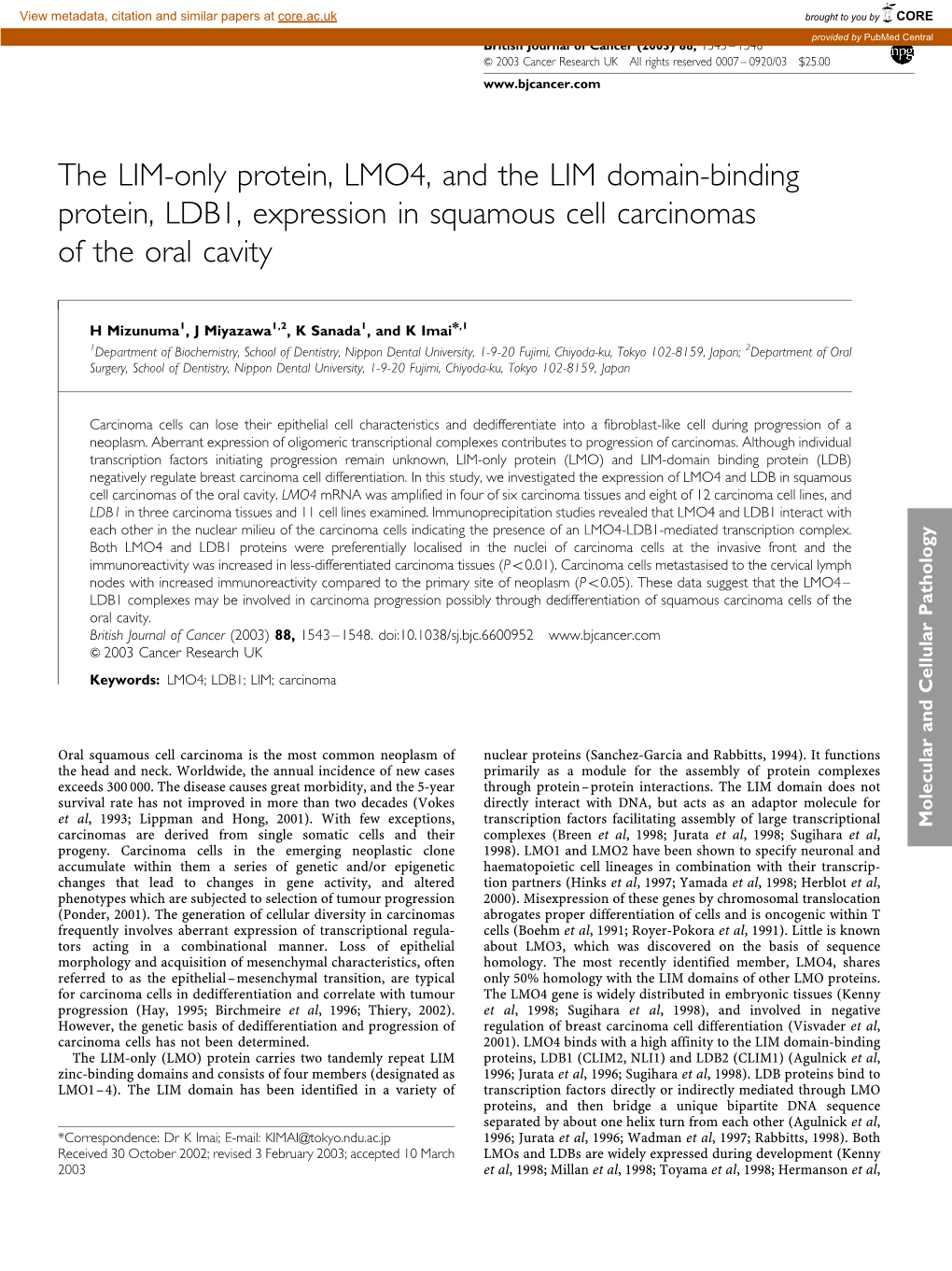 The LIM-Only Protein, LMO4, and the LIM Domain-Binding Protein, LDB1, Expression in Squamous Cell Carcinomas of the Oral Cavity