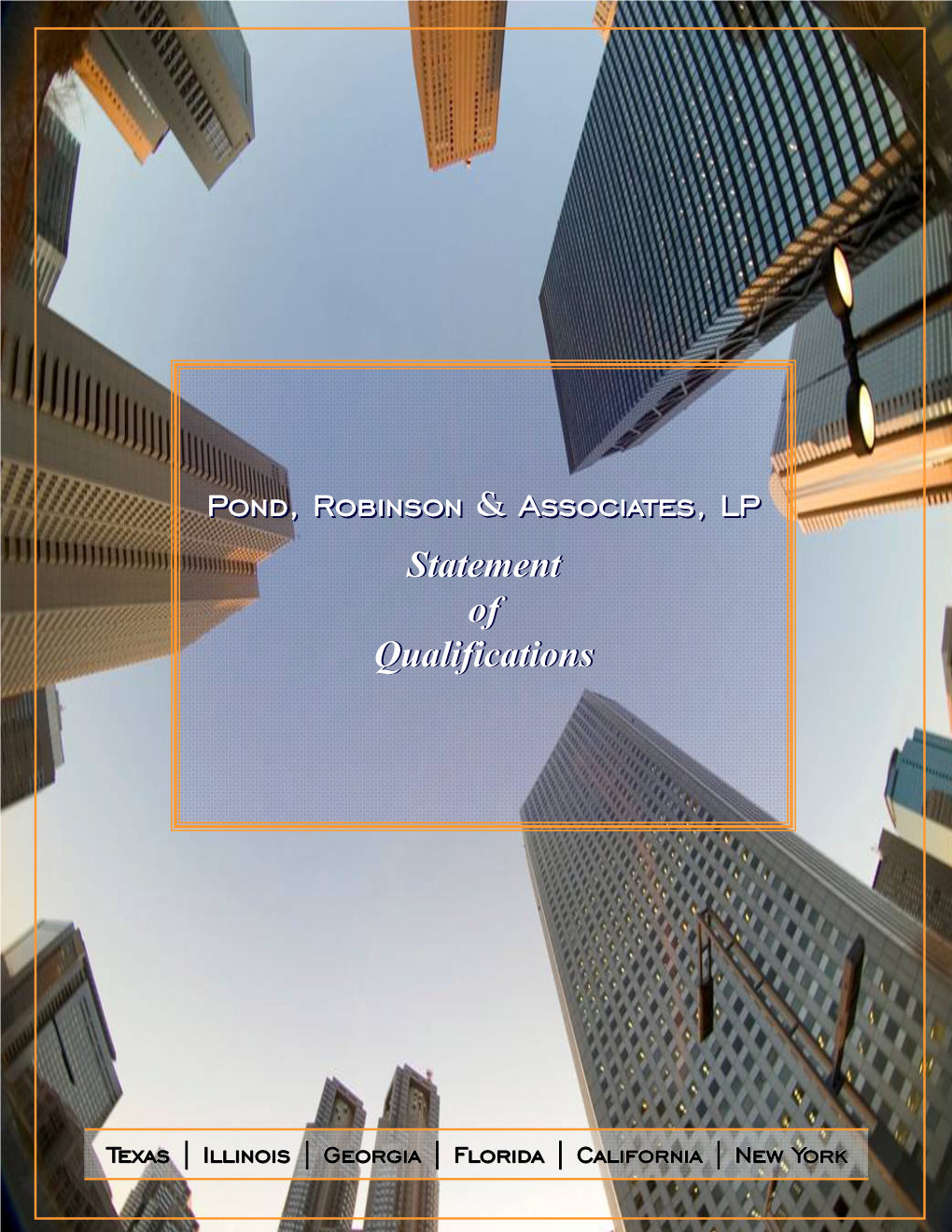 Pond, Robinson & Associates, LP Statement of Qualifications
