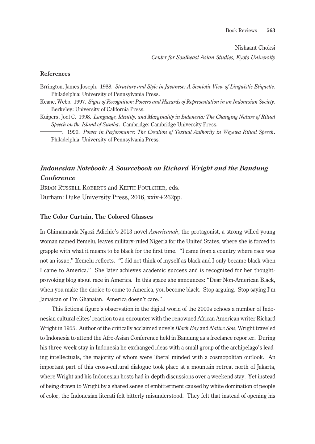 Indonesian Notebook: a Sourcebook on Richard Wright and the Bandung Conference Brian Russell Roberts and Keith Foulcher, Eds