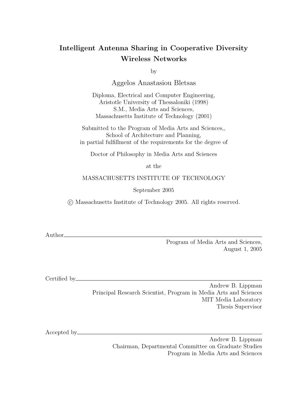 Intelligent Antenna Sharing in Cooperative Diversity Wireless Networks Aggelos Anastasiou Bletsas